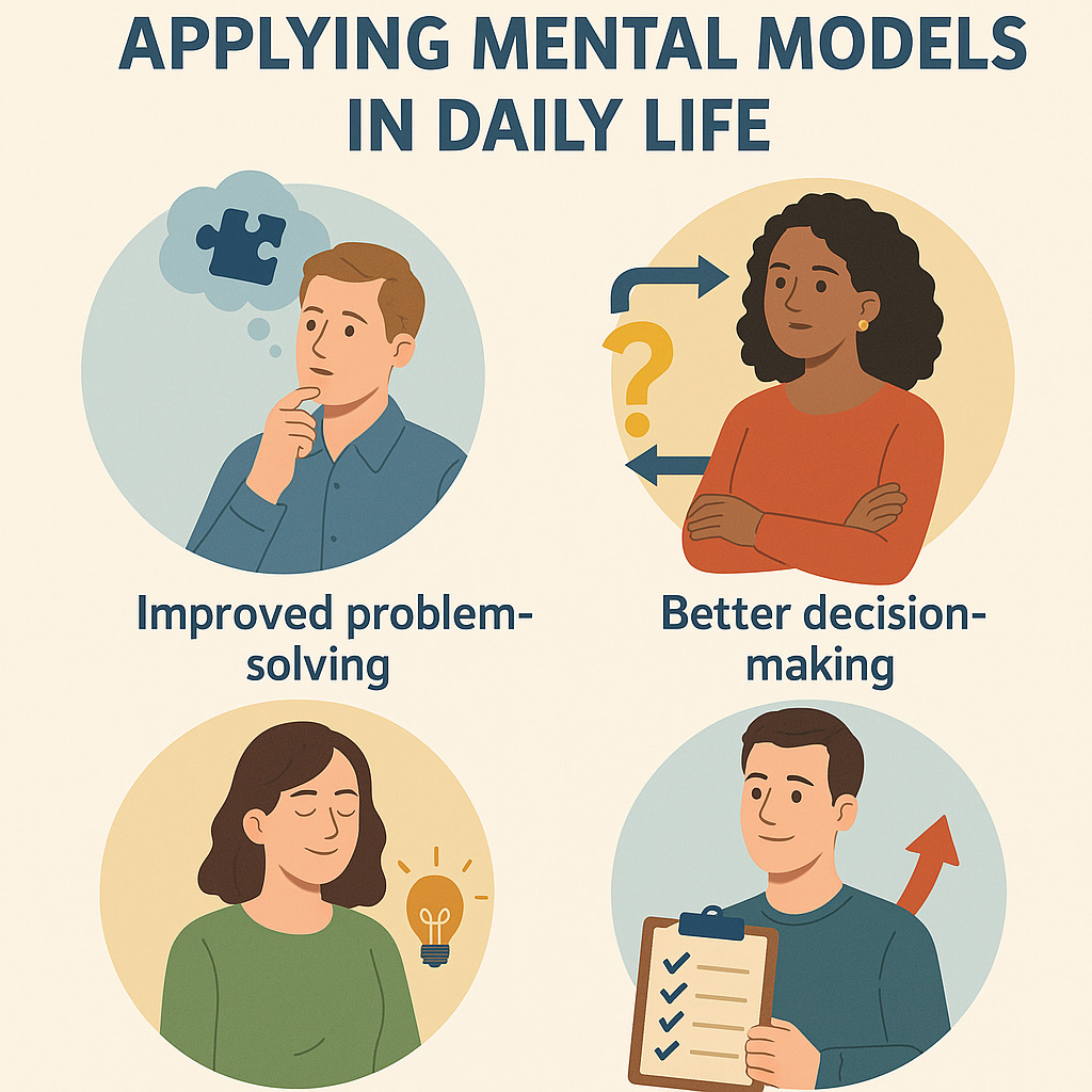 benefits of applying mental models in daily life